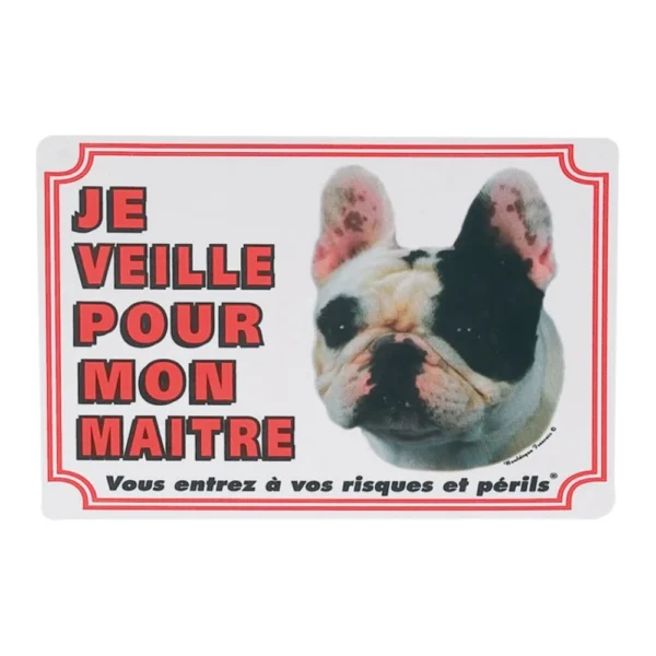 Panneau ''Je veille pour mon maître'' PVC Bouledogue français