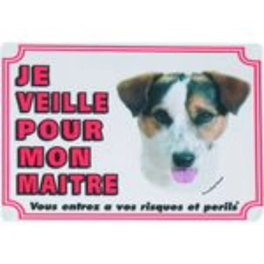 Panneau ''Je veille pour mon maître'' PVC Jack Russel terrier poils durs